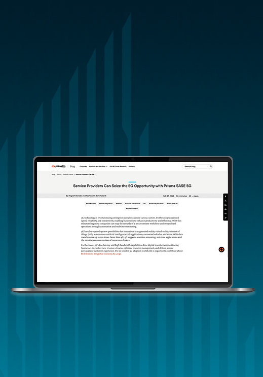 Scopri in che modo i provider di servizi possono cogliere l'opportunità offerta dal 5G con Prisma SASE 5G