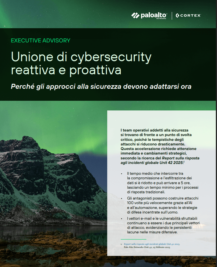 Executive Advisory: Unione di cybersecurity reattiva e proattiva